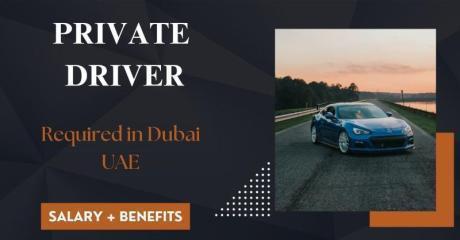 Private Driver Required in Dubai
