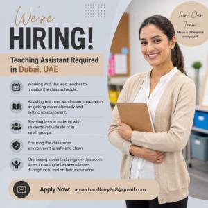 Teaching Assistant Required in Dubai
