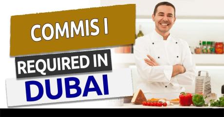 Commis I Required in Dubai