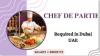 Chef de Partie Required in Dubai