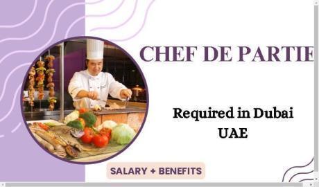 Chef de Partie Required in Dubai