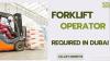 Forklift Operator Required in Dubai