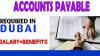 ACCOUNTS PAYABLE Required in Dubai