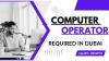 Computer Operator Required in Dubai