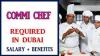 Commi Chef Required in Dubai