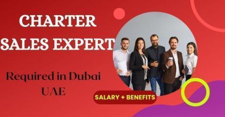 Charter Sales Expert Required in Dubai