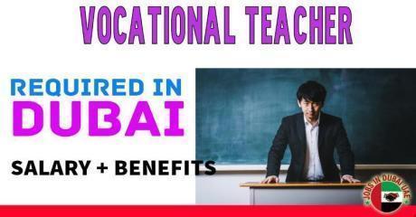 Vocational Teacher Required in Dubai