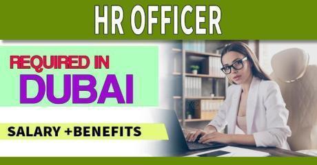 HR Officer Required in Dubai
