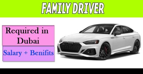 Family Driver Required in Dubai
