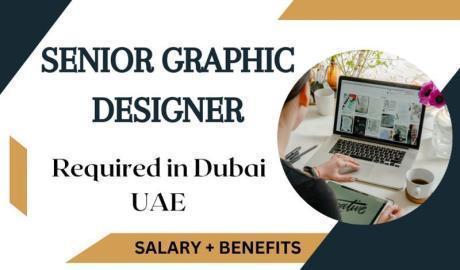 Senior Graphic Designer Required in Dubai