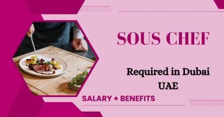 Sous Chef Required in Dubai