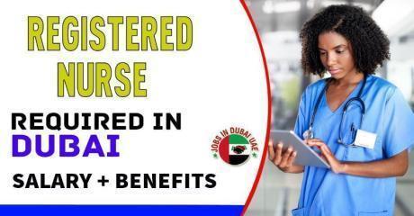 Registered Nurse Required in Dubai