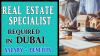 Real Estate Specialist Required in Dubai