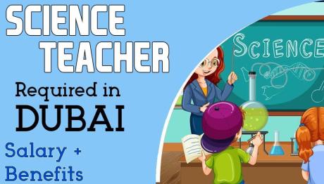 Science Teacher Required in Dubai