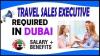 Travel Sales Executive Required in Dubai