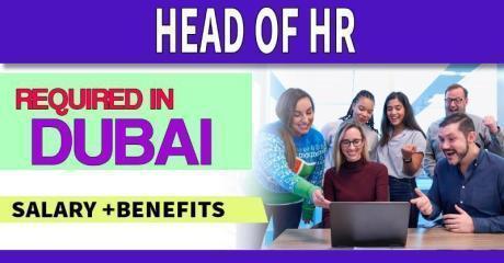 Head of HR Required in Dubai