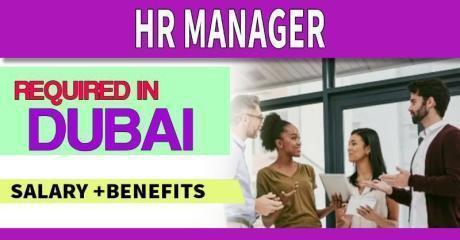 HR Manager Required in Dubai