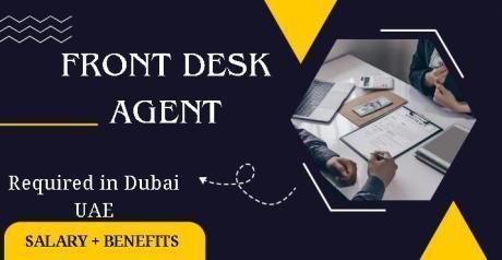 Front Desk Agent Required in Dubai