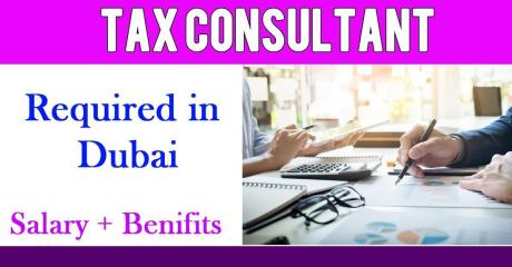 Tax Consultant Required in Dubai