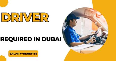 Driver Required in Dubai -