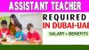 Assistant Teacher Required in Dubai