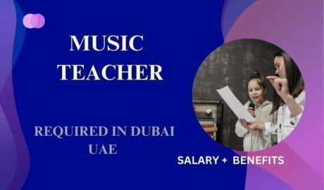 Music Teacher Required in Dubai
