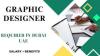 Graphic Designer Required in Dubai