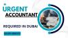 Urgent Accountant Required in Dubai