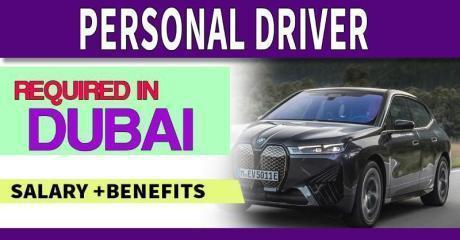 Personal Driver Required for Dubai