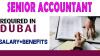 Senior Accountant Required in Dubai