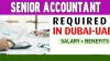 Senior Accountant Required in Dubai